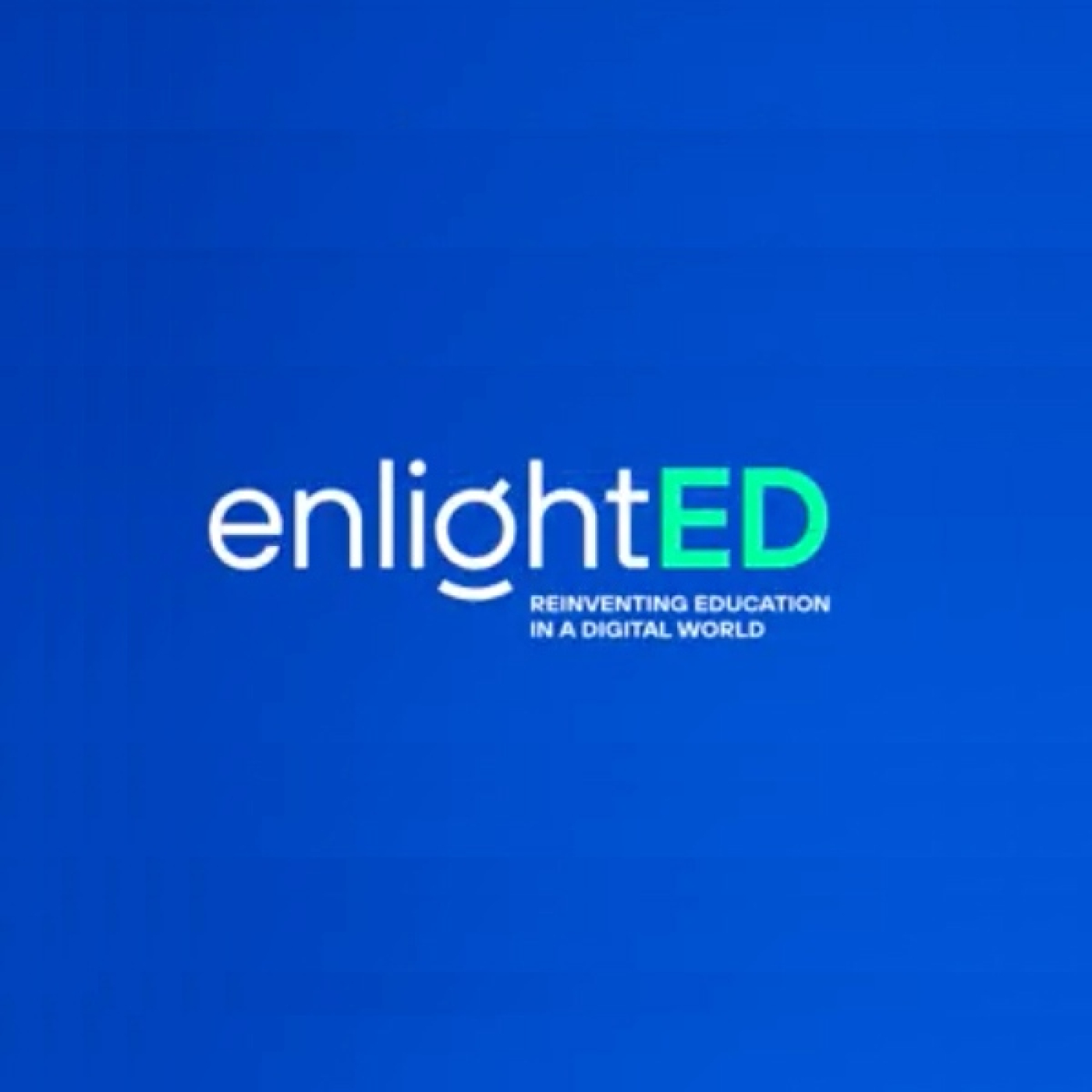 enlightED reinventing education in a digital world