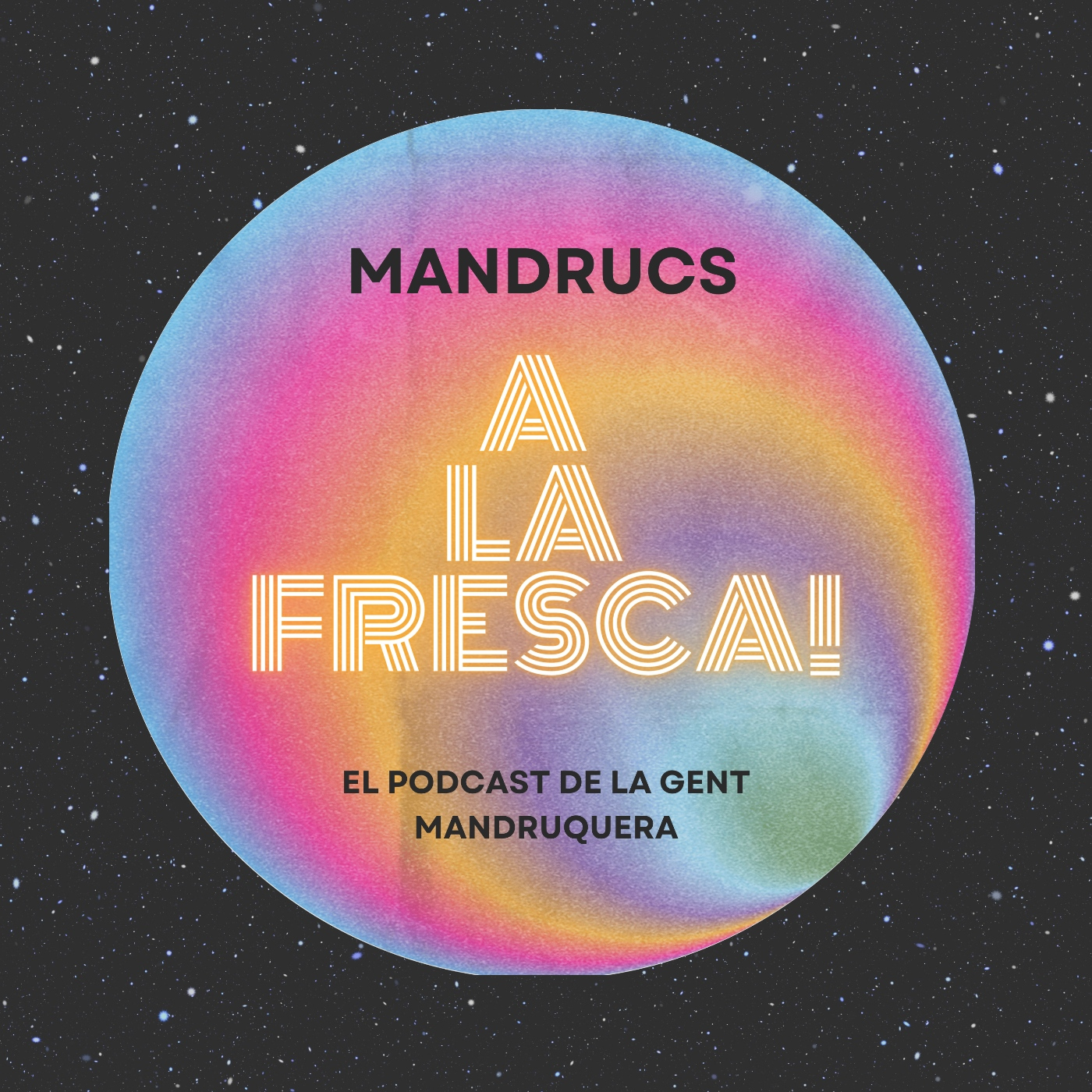 Mandrucs a la fresca!
