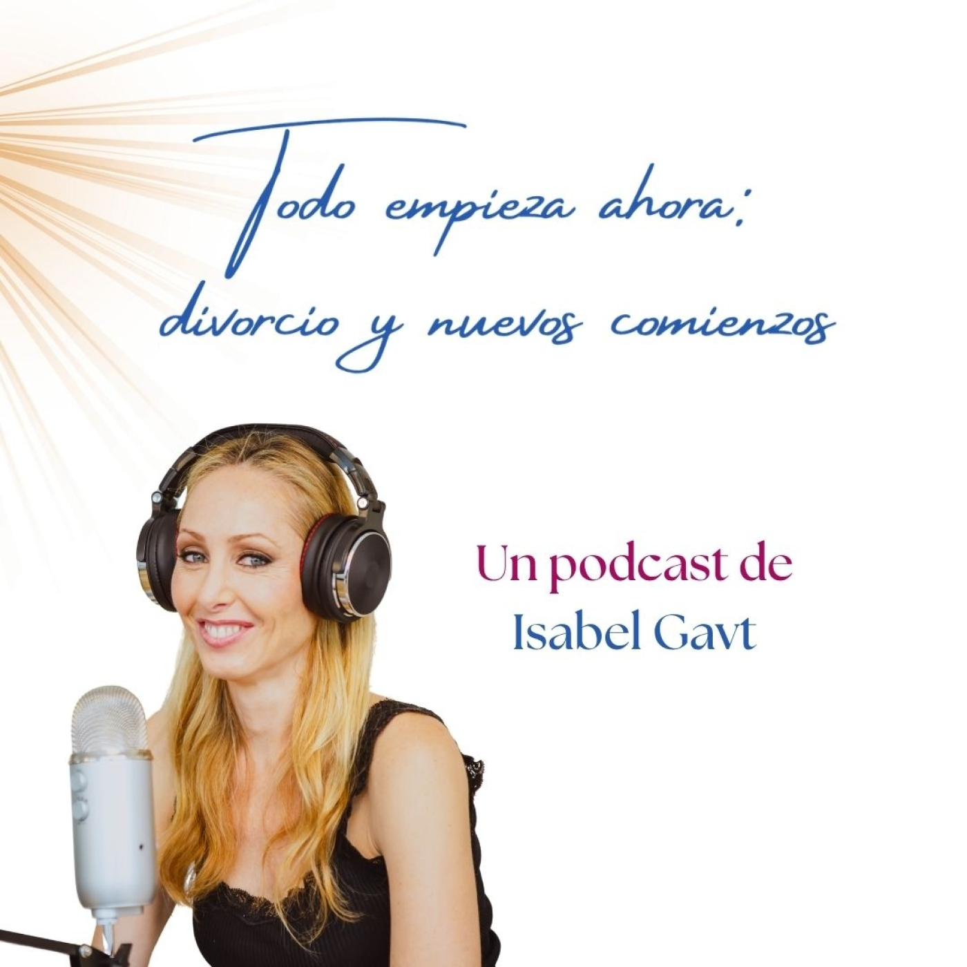 Todo empieza ahora: divorcio y nuevos comienzos