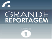 Grande Reportagem