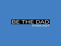 Some Things I’ve Learned Being A Dad