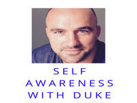 Self Awareness with Duke