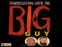 Conversation with the Big Guy Ep. 98: Is Social Media Ruining Your Life?