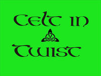 Celt In A Twist July 22 2018