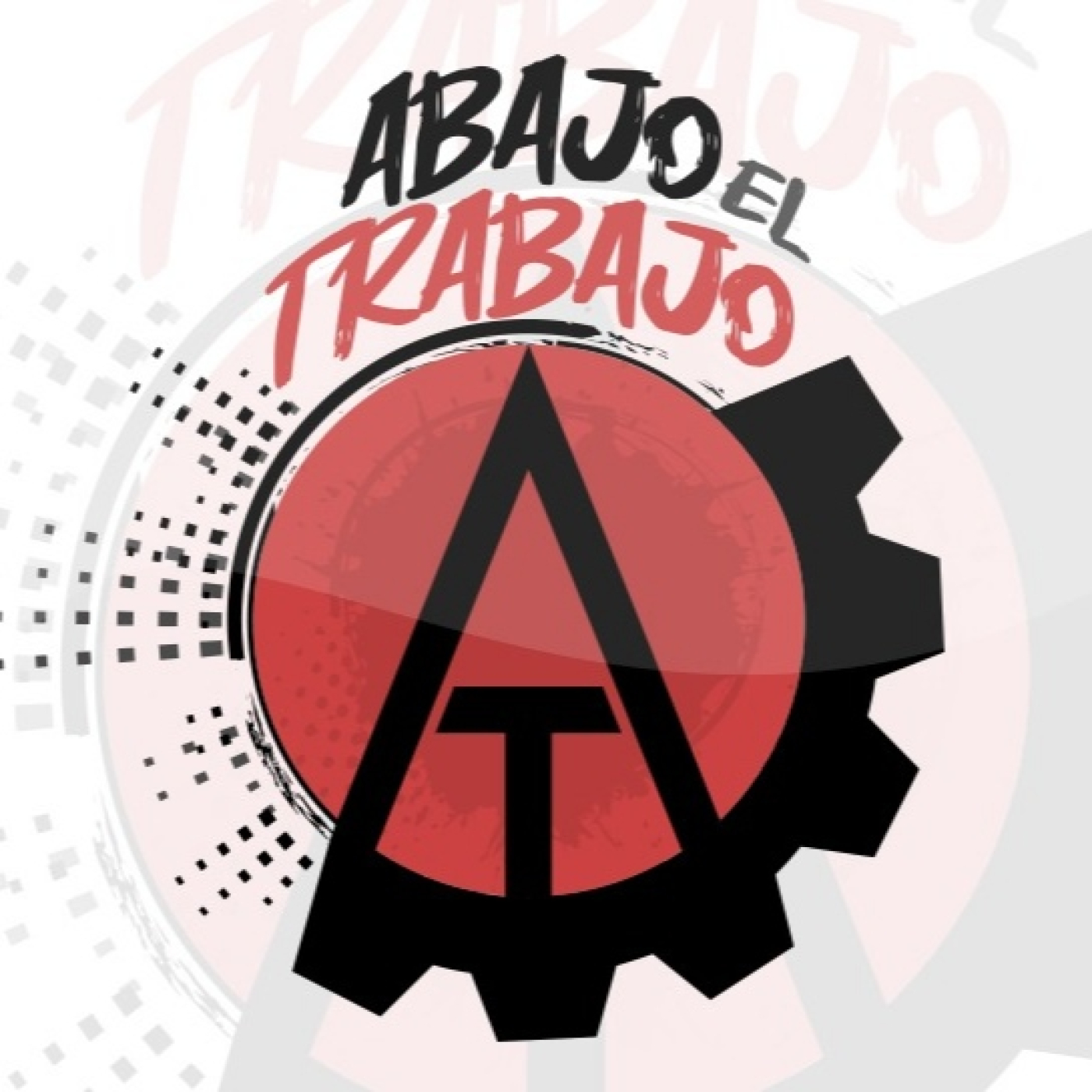 Banner Abajo el trabajo