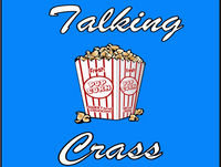 Episode 40 - Greatest Scenes in Film 'Talking Crass'