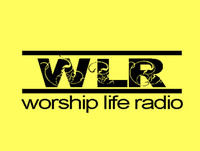 Worship Life Radio OCTOBER 13, 2018