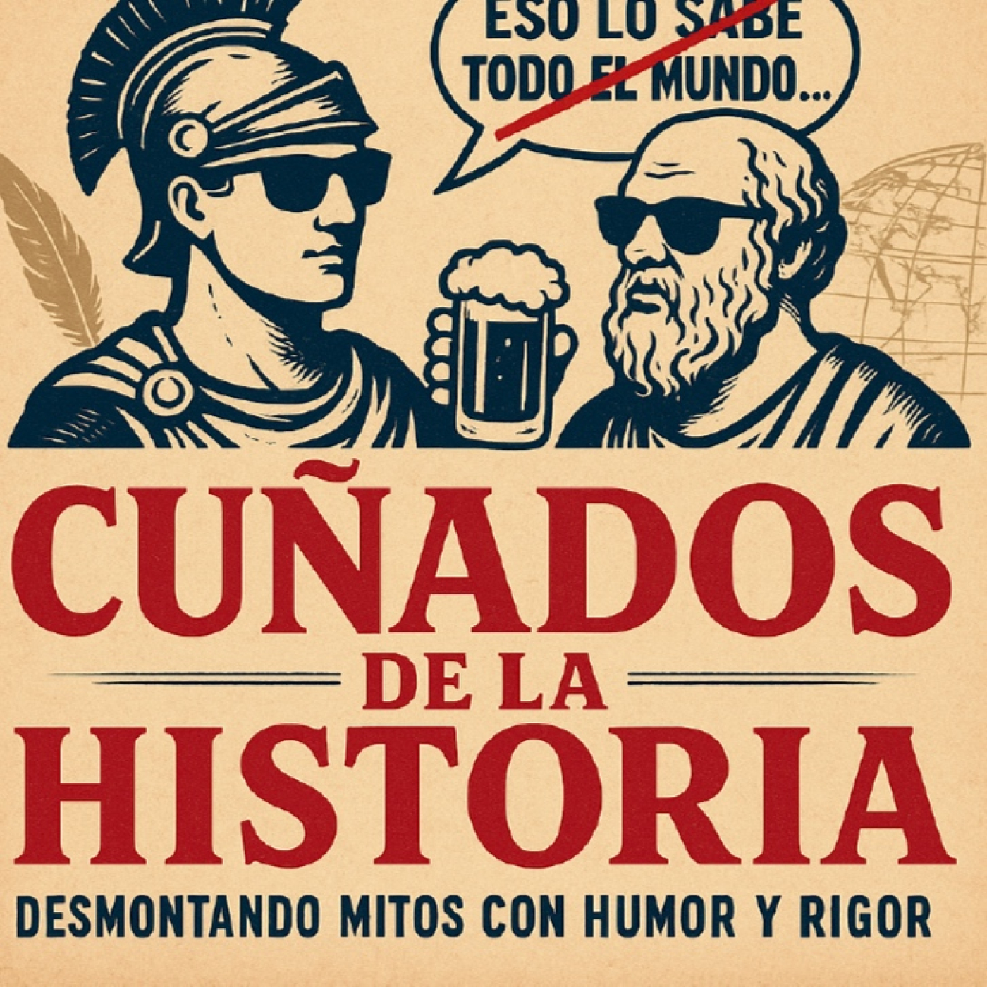 CUÑADOS DE LA HISTORIA
