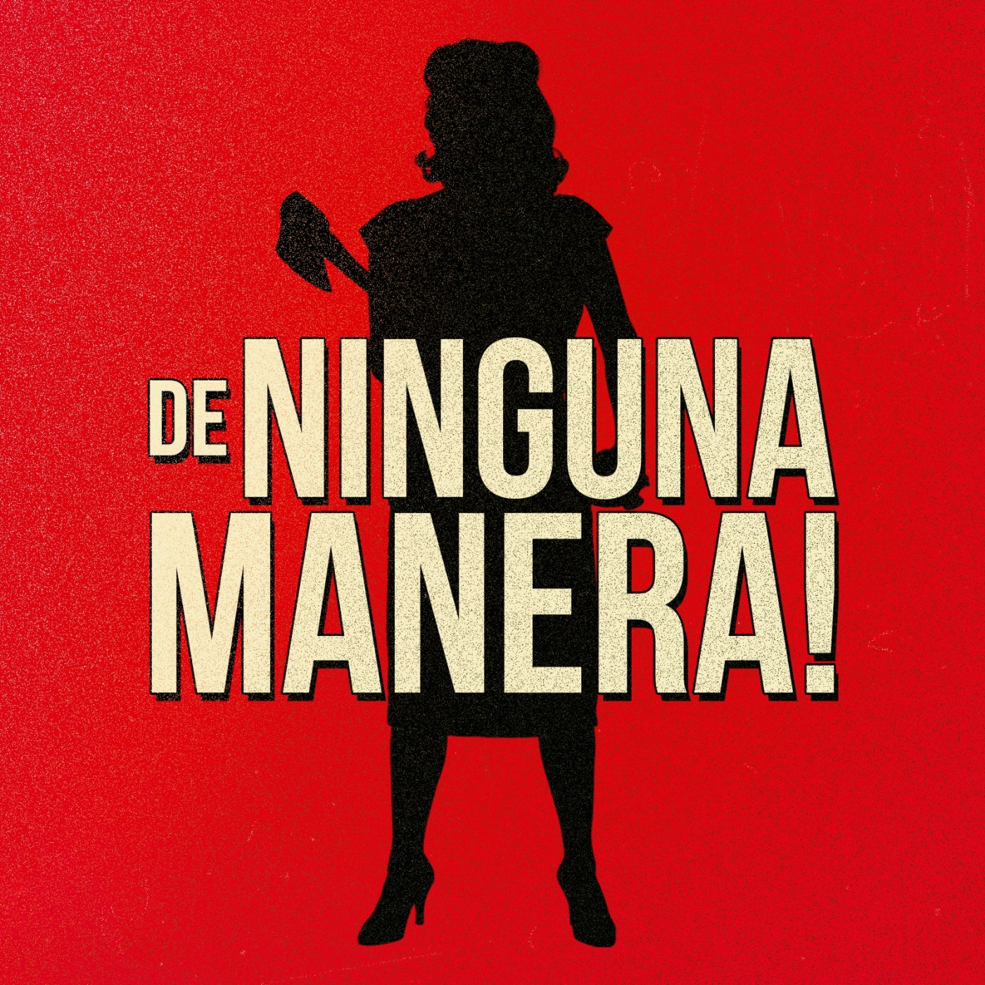 De ninguna manera!