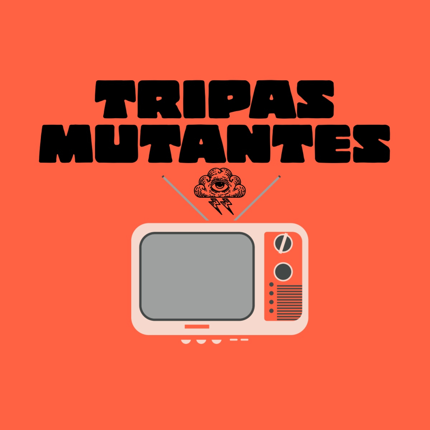 Tripas Mutantes
