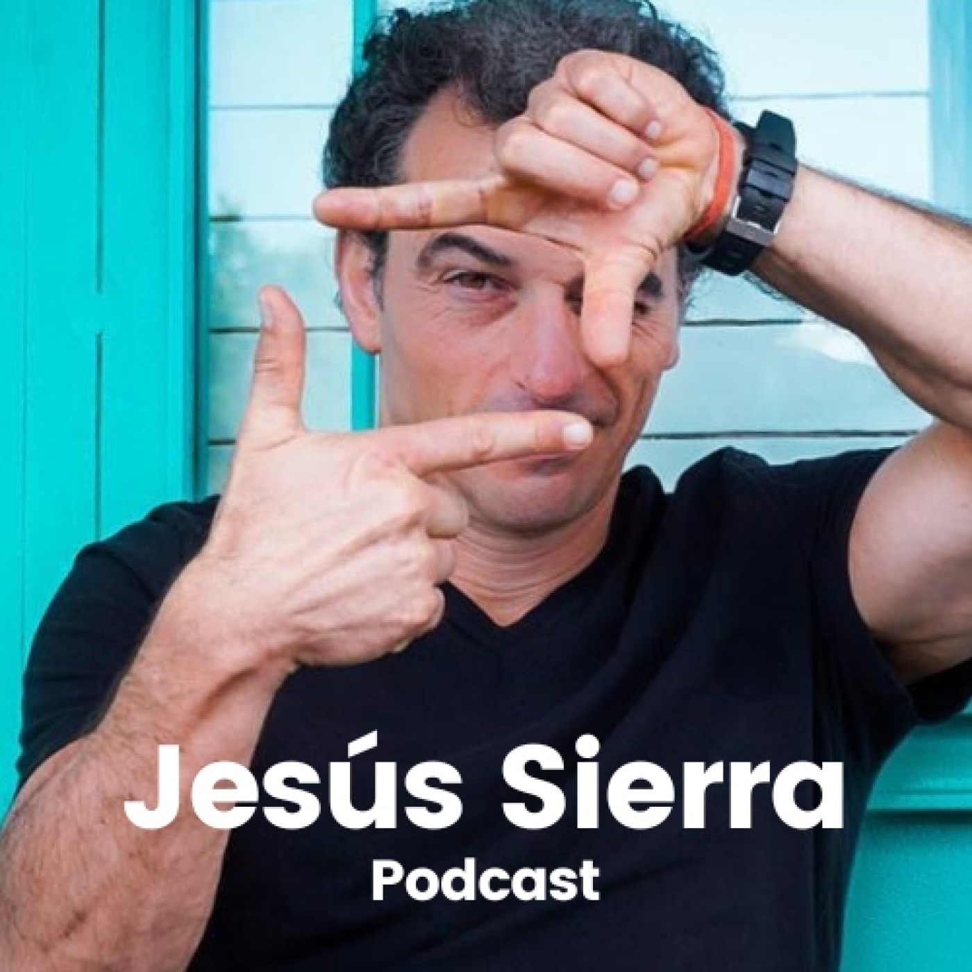 Jesús Sierra Podcast