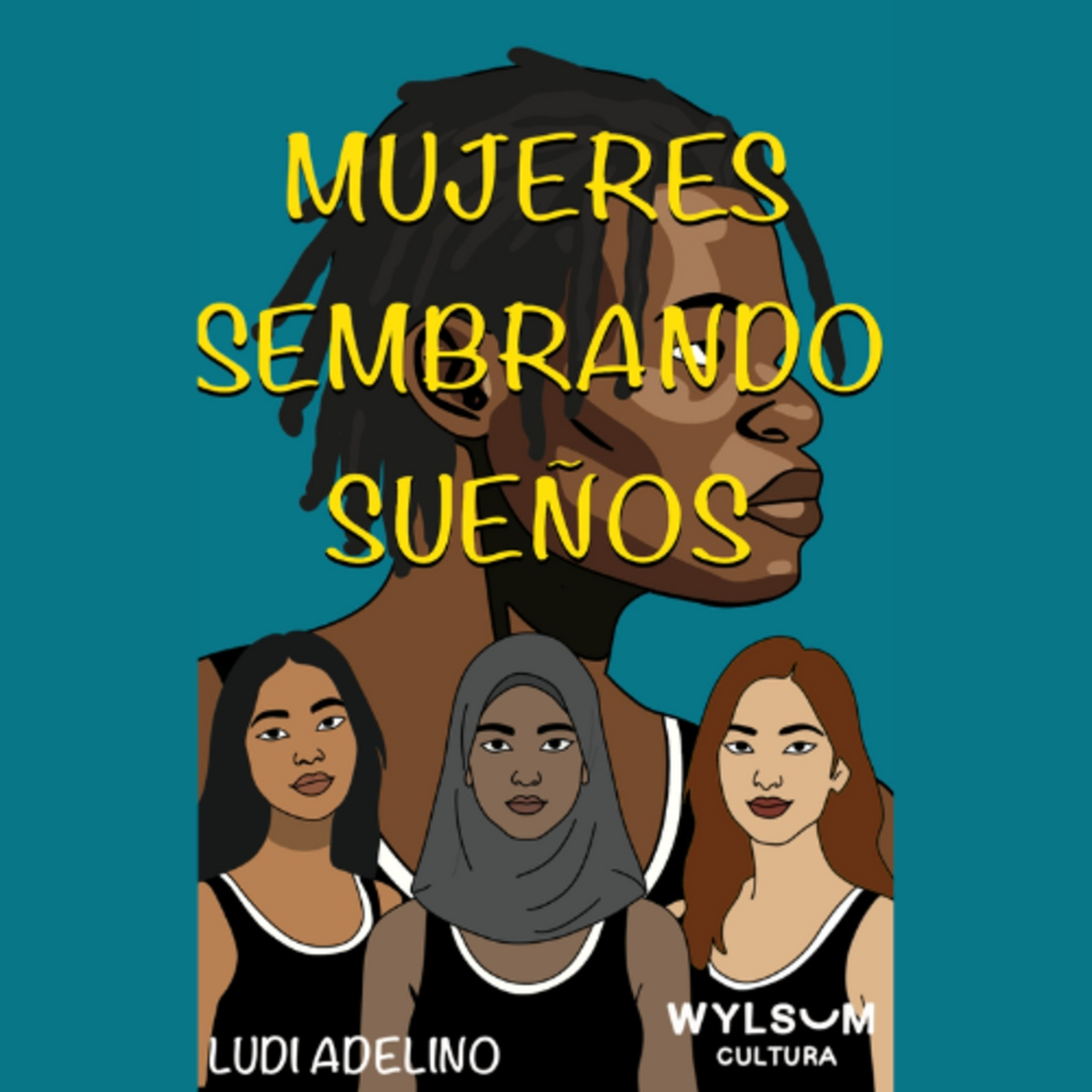 Podcast Mujeres Sembrando Sueños