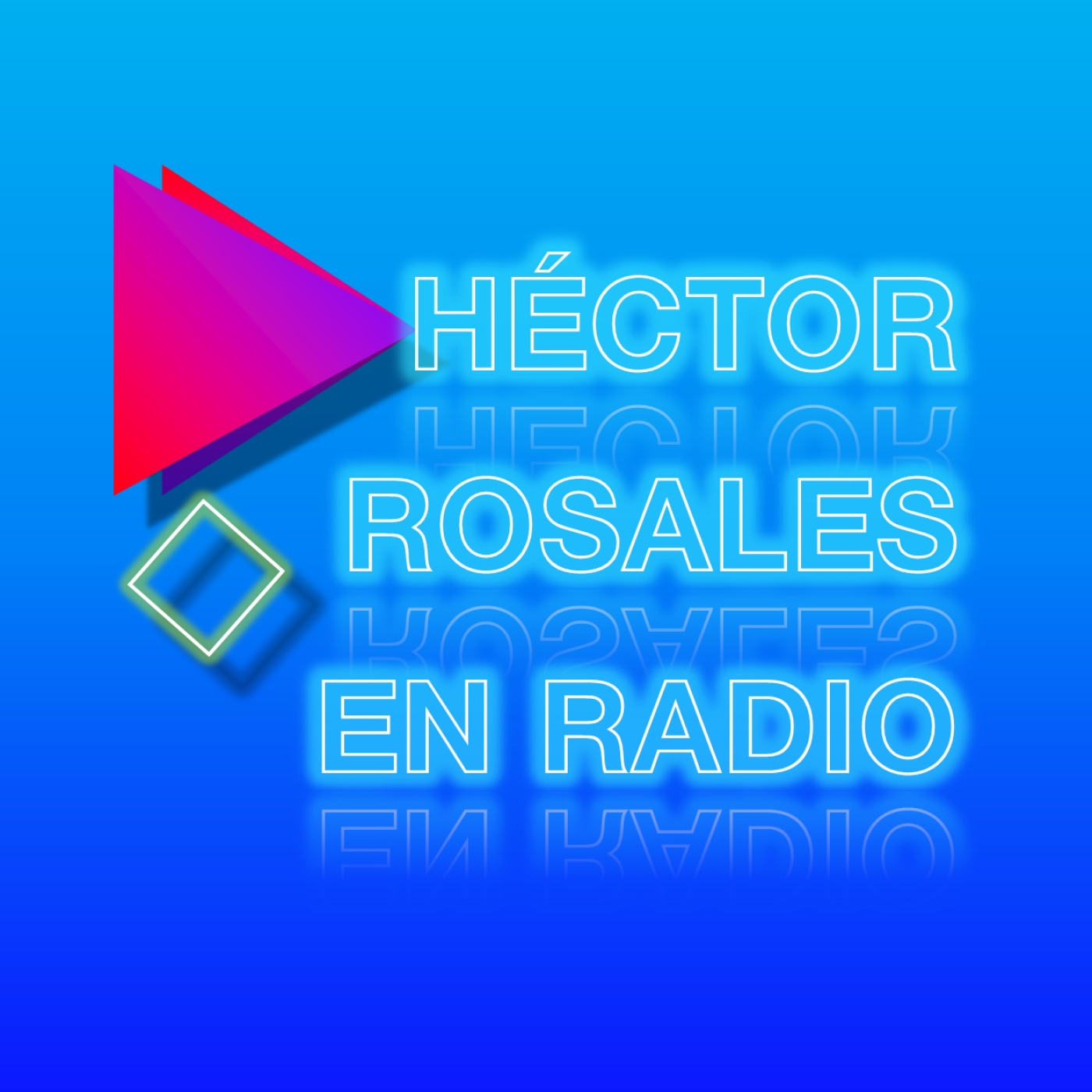 Héctor Rosales en Radio