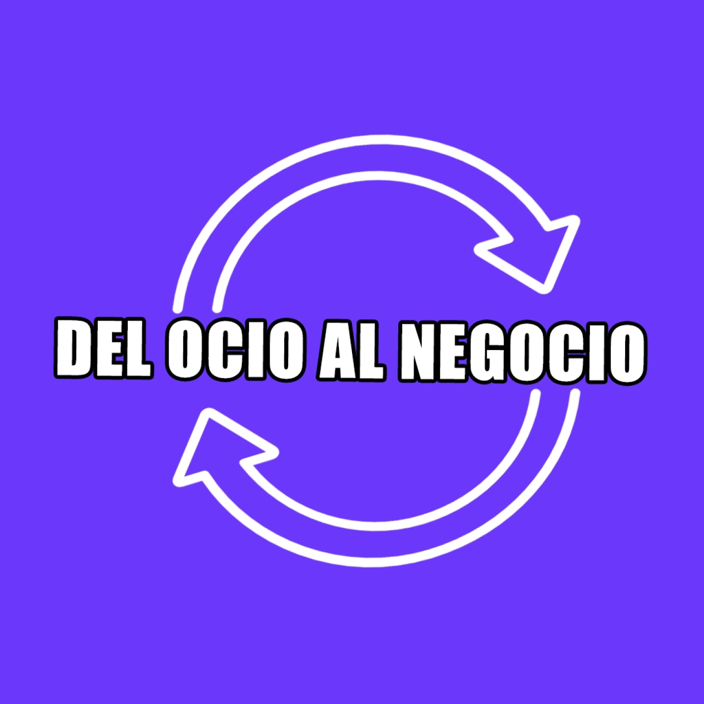Del Ocio Al Negocio
