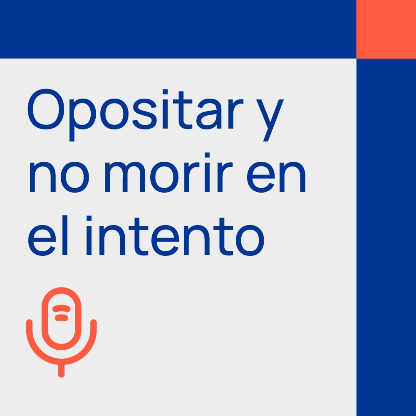 Opositar y no morir en el intento ¿Cómo aprobar?