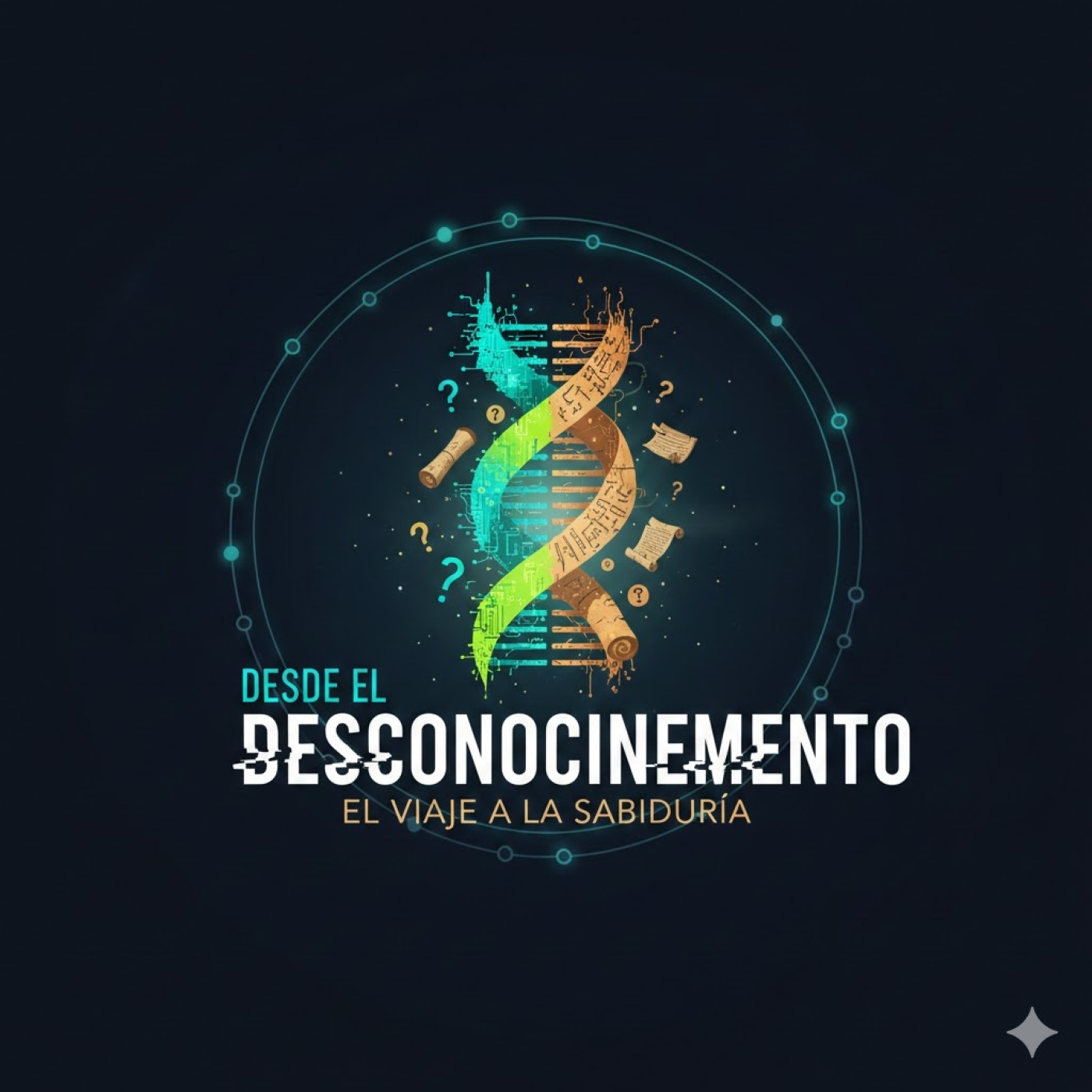 Desde el Desconocimiento