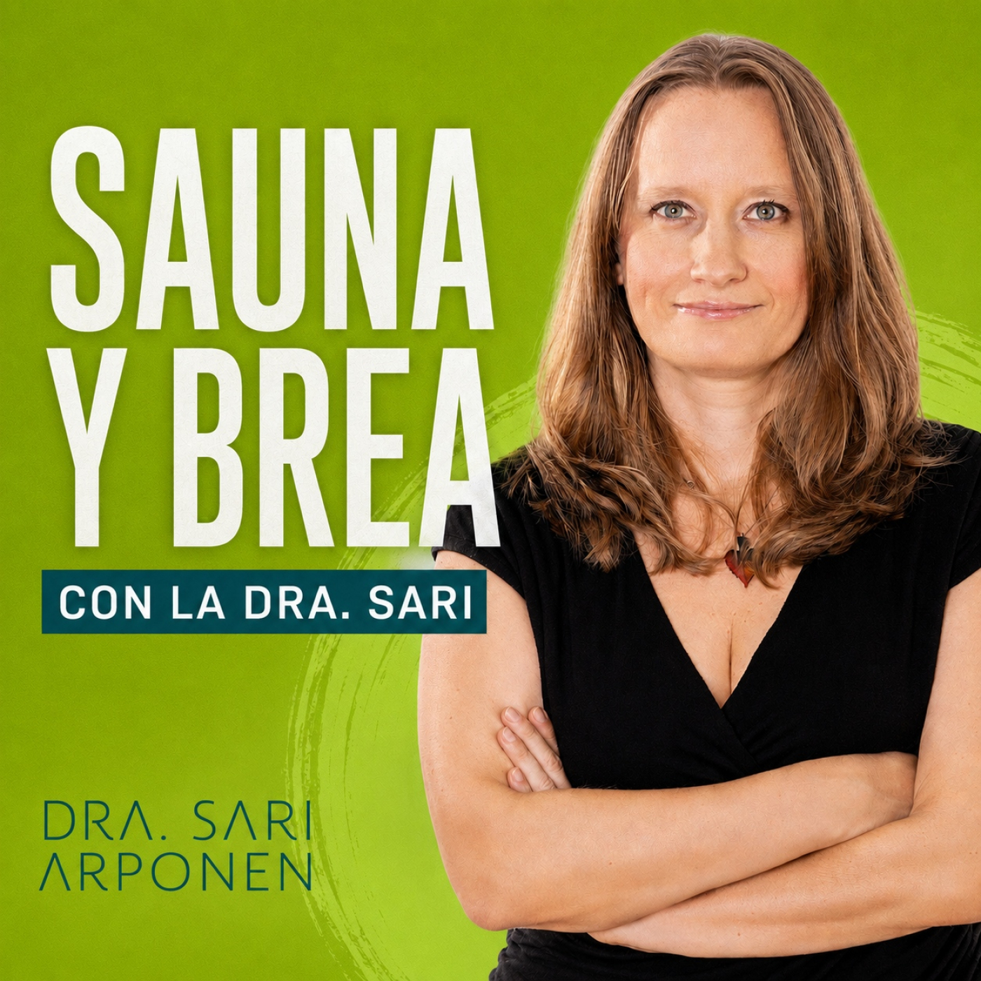 Sauna y brea, por la Dra. Sari
