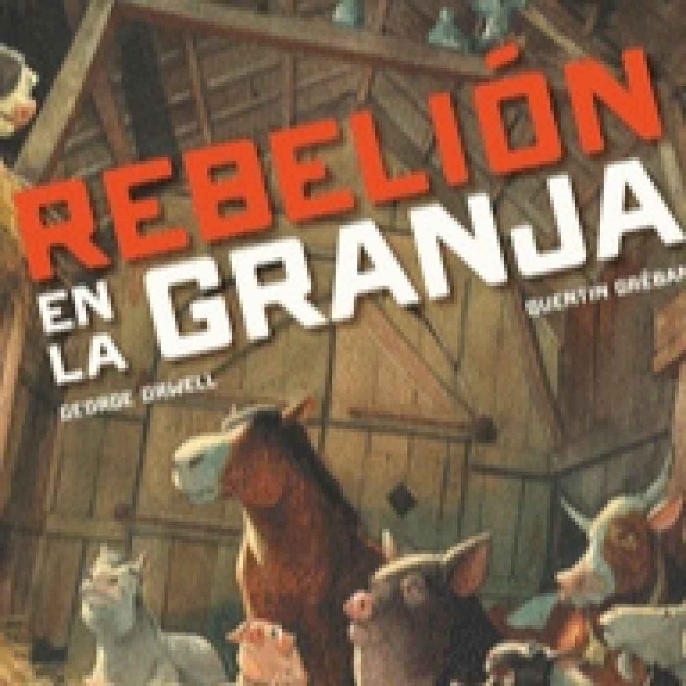 PODCAST REBELIÓN EN LA GRANJA