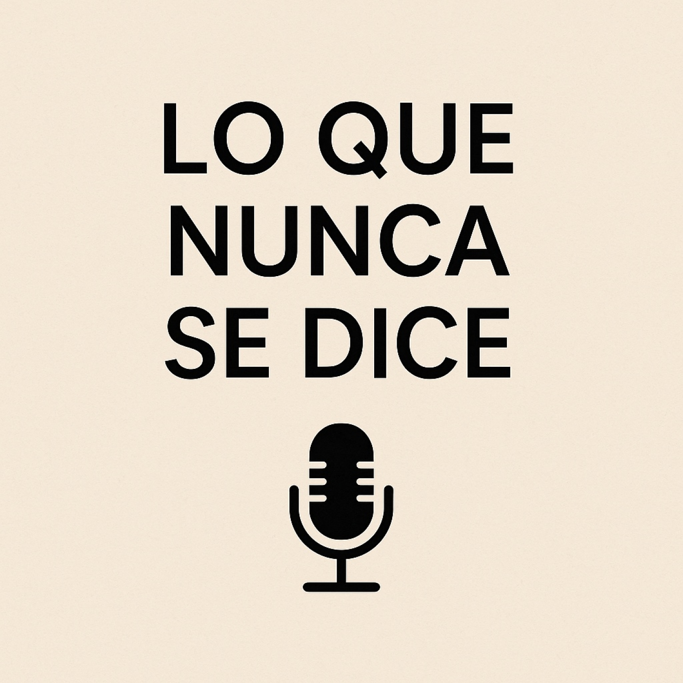 Lo que nunca se dice