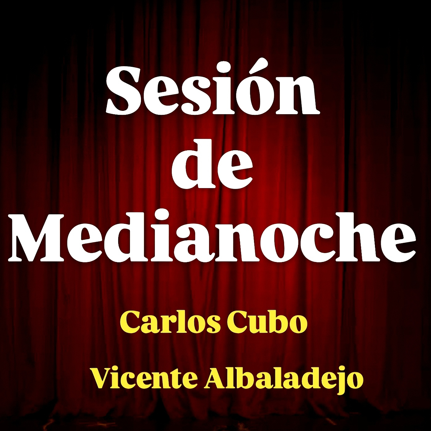 Sesión de Medianoche