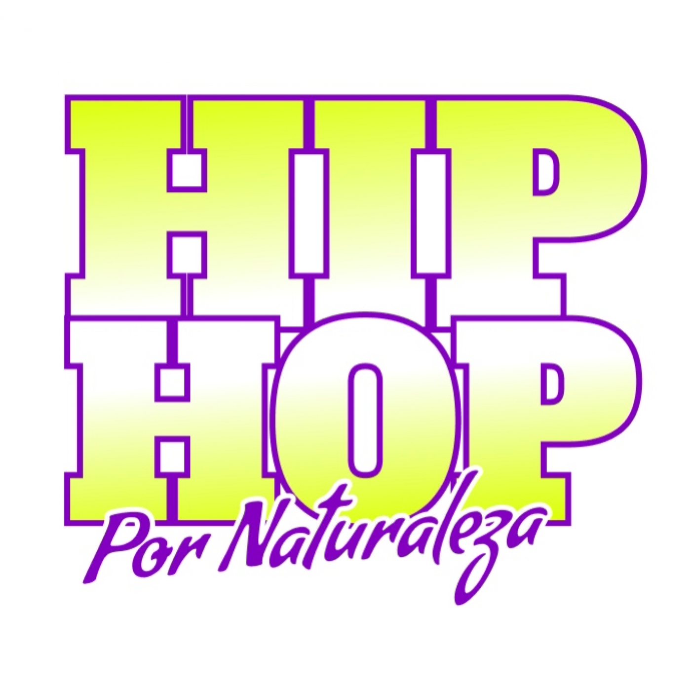 Hip Hop Por Naturaleza