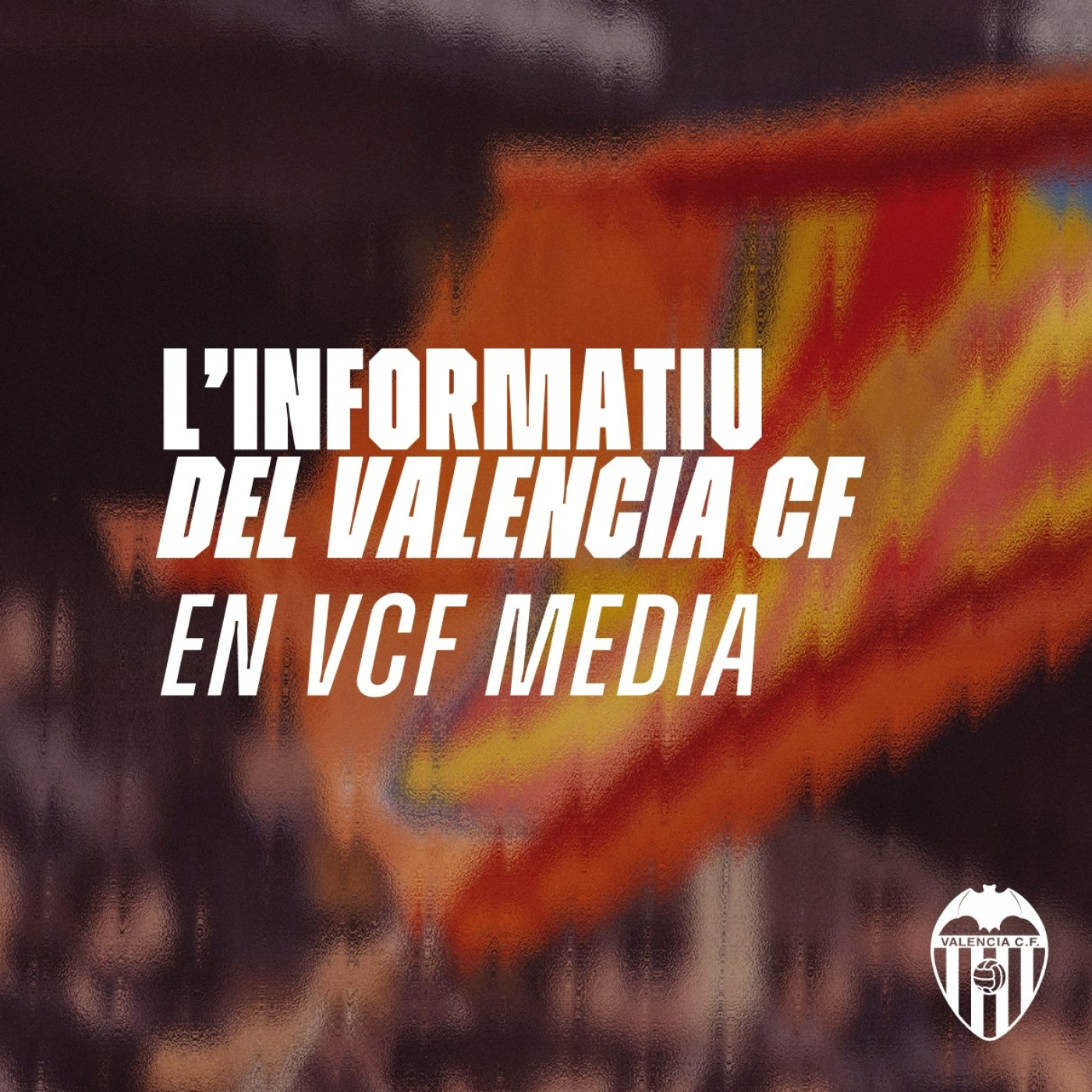 L\'INFORMATIU DEL VALENCIA CF EN VCF MEDIA