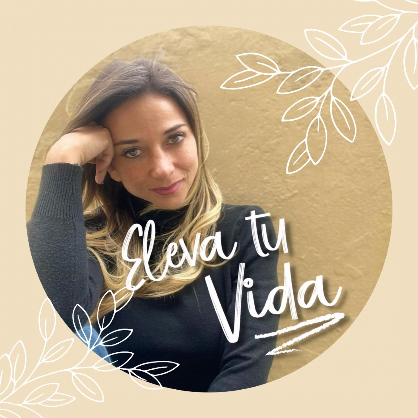 Paula Castillo Lenis - Eleva tu vida