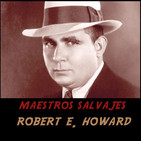 Maestros: Robert E. Howard