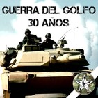 Guerra del Golfo 1991 - 30 Años