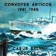 Convoyes Árticos de la 2GM