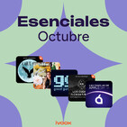 Esenciales: Octubre