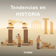 Tendencias en HISTORIA