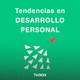 Tendencias en DESARROLLO PERSONAL