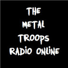 The Metal Troops Radio Online