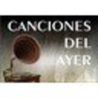 Canciones Del Ayer Radio - 1